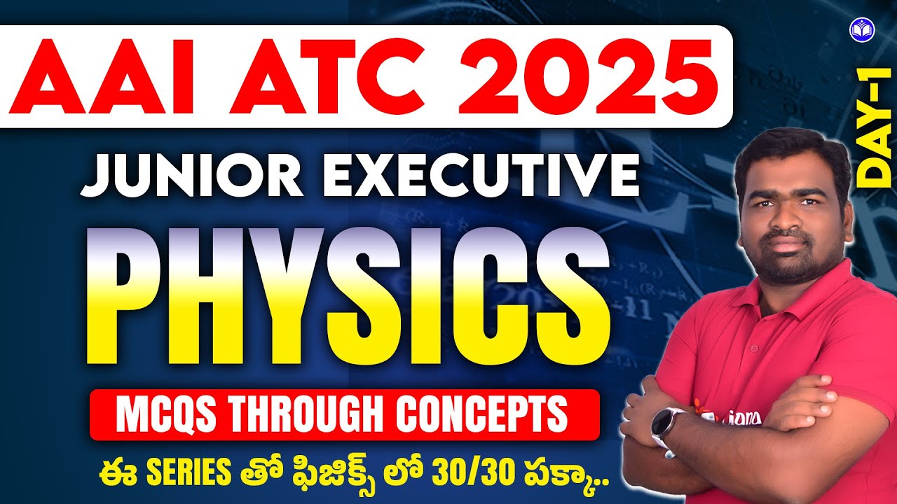 AAI ATC 2025 | Junior Executive | Physics #1 | By Gnana Academy