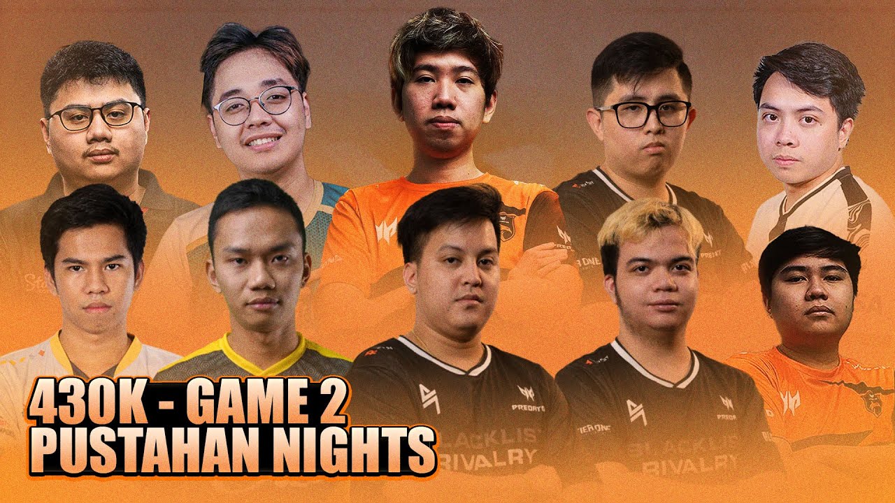 430K PUSTAHAN NIGHTS GAME 2 - KUKU, TIMS, TINO, ARMEL, NATSUMI vs KARL, ABENG, JING, RAVEN, AKASHI