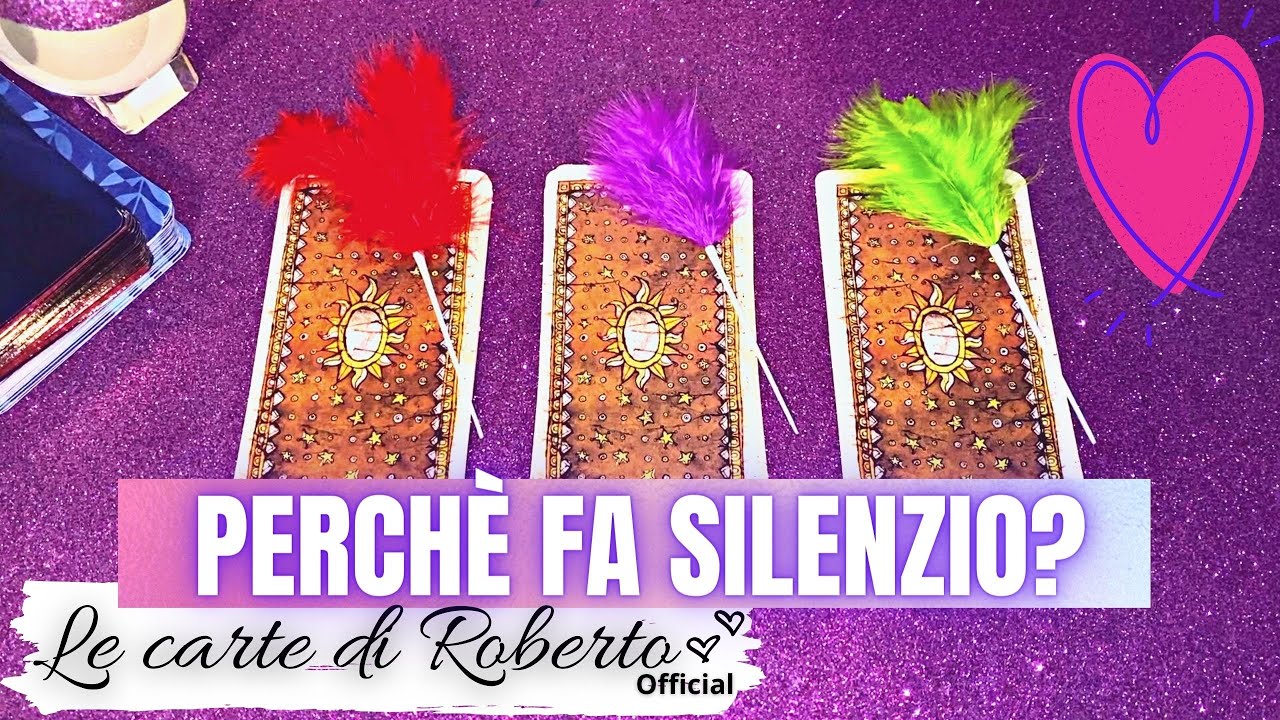 Perché fa silenzio con te? | Tarocchi interattivi amore