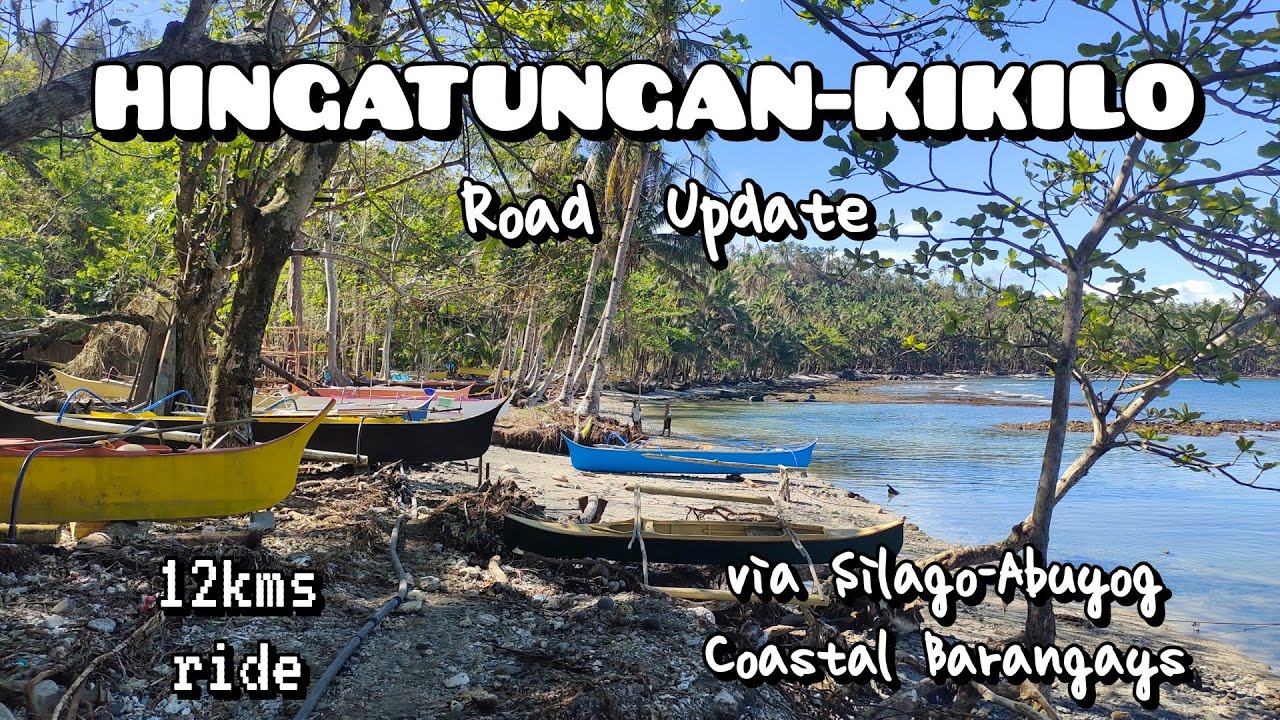 Updates of HINGATUNGAN-KIKILO Road (2 wks) after Typhoon ODETTE.