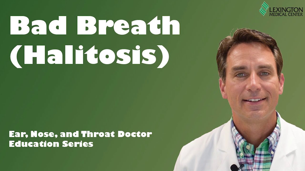 Halitosis (Bad Breath)