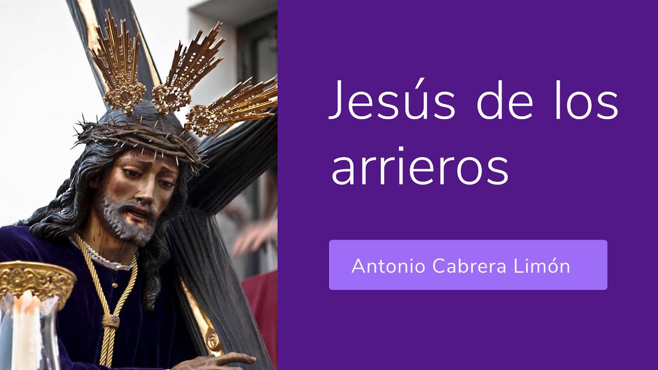 Marcha 'Jesús de los arrieros'