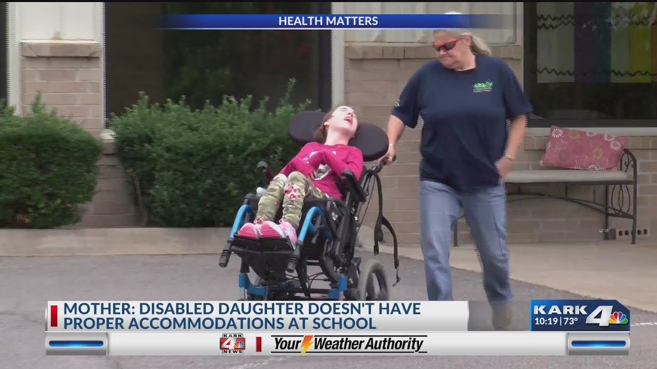 Disabled Daughter Doesn't Have Proper Accommodations at School