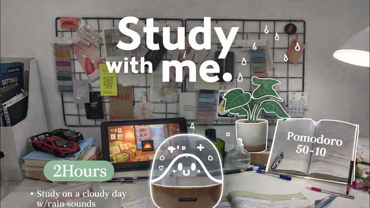🌧️2 HOUR STUDY WITH ME🌦️📖 | Pomodoro 25/5 ⏳| Deep Focus Study Timer | No Distractions