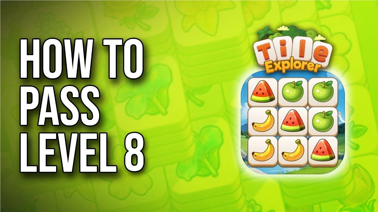 Tile Explorer &mdash; прохождение 8 уровня (как пройти) в жанре три в ряд!