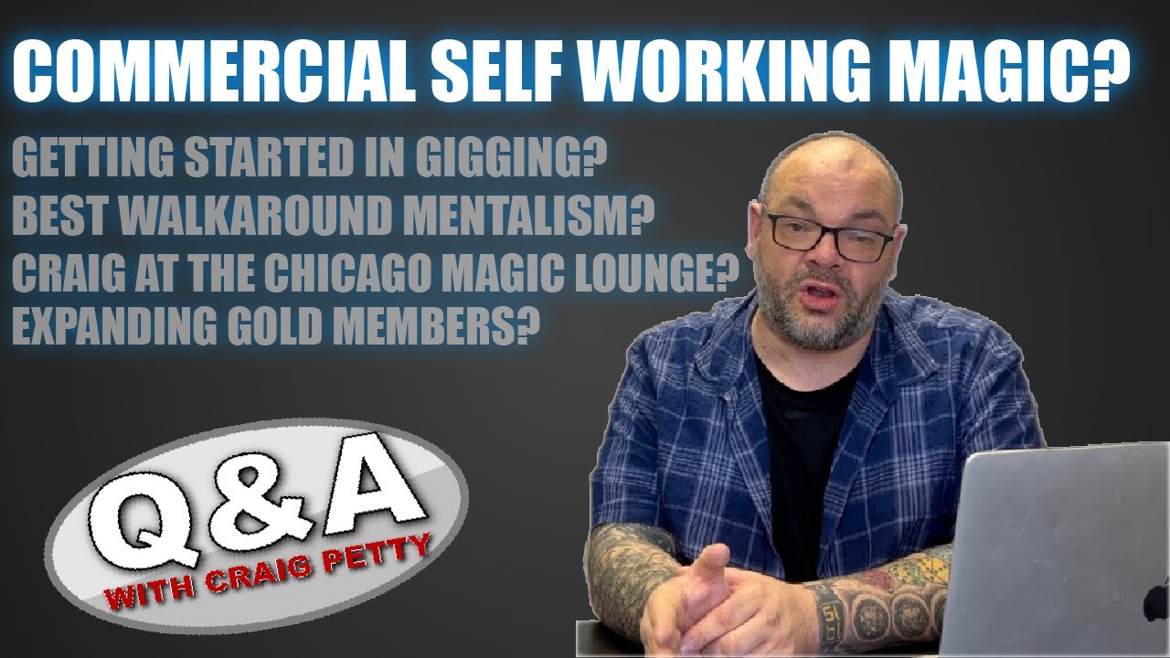 Walkaround Mentalism, Big Blind, Starting In Gigs & More! | Q&A With Craig Petty
