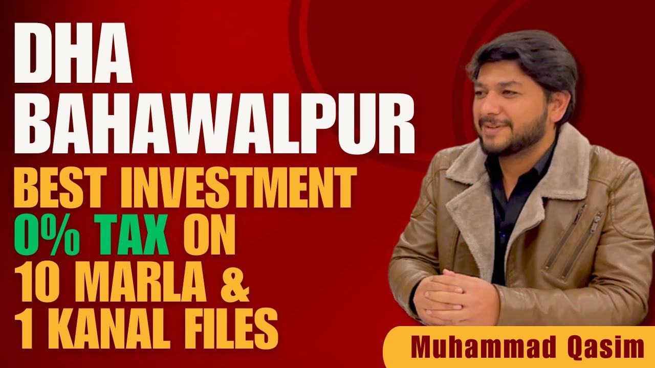 Exclusive DHA Bahawalpur 10 Marla and 1 Kanal Files for Sale | 0% Tax on Buying and Selling