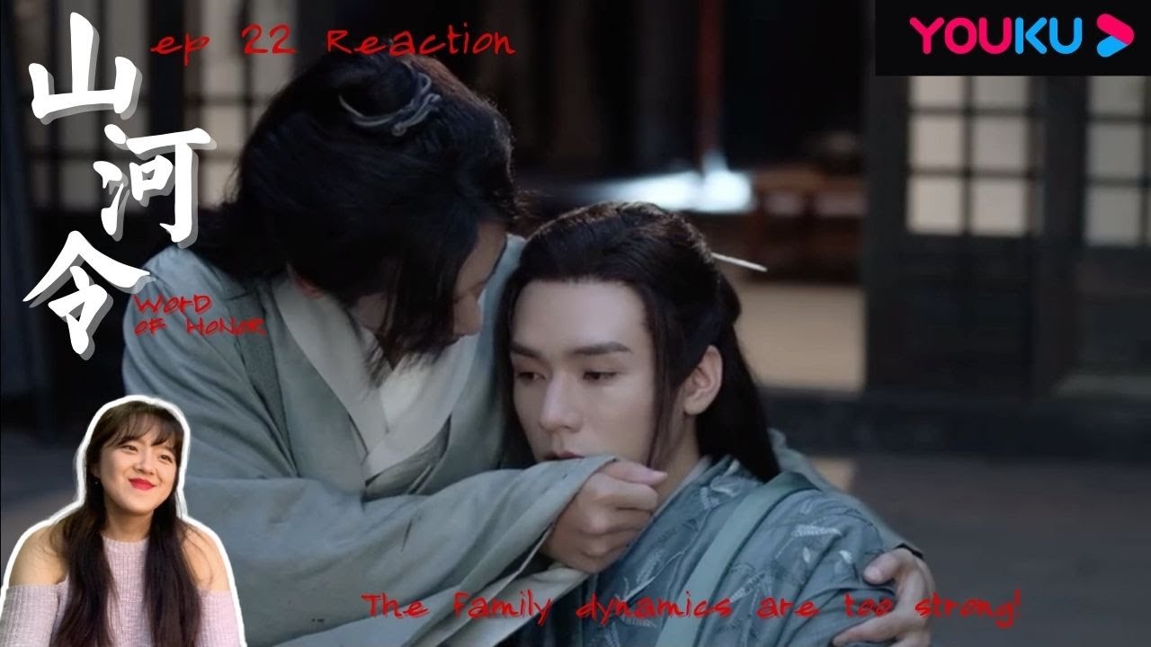 Word of Honor Reaction | 山河令 ep 22 Reaction #YoukuWordofHonorReaction
