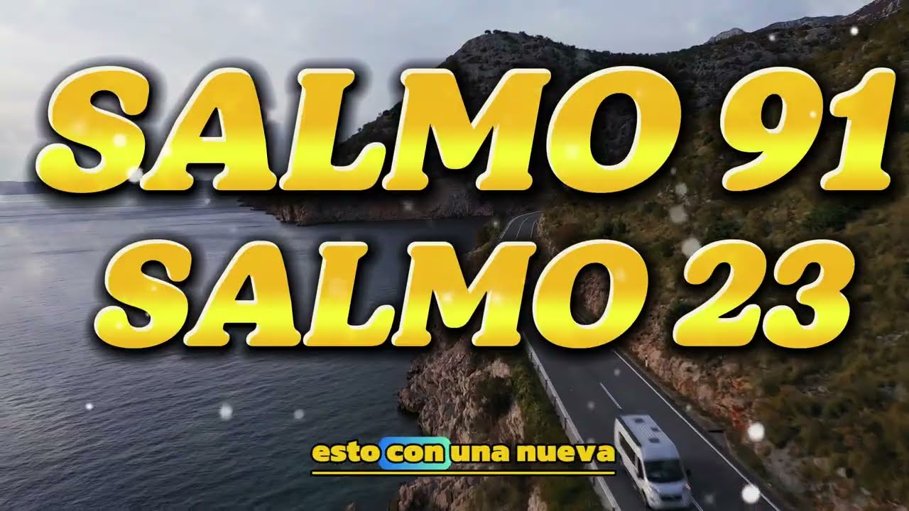 ORACIÓN DEL DÍA 02 de MARZO – SALMO 91 Y SALMO 23: LAS DOS ORACIONES MÁS PODEROSAS DE LA BIBLIA