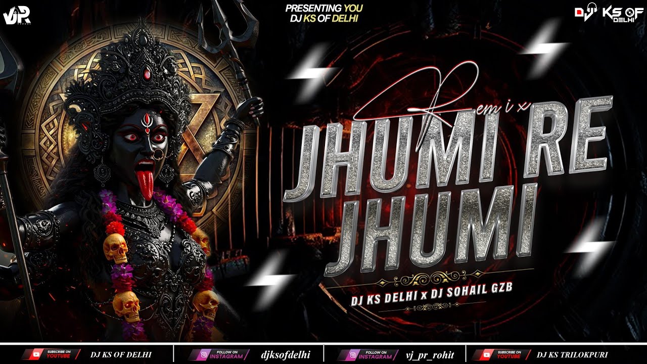 DJ KS x DJ SOHAIL - Jhumi Re Jhumi DJ Remix | Humming Circuit Mix | VJ PR | DJ KS TRILOKPURI | 2025