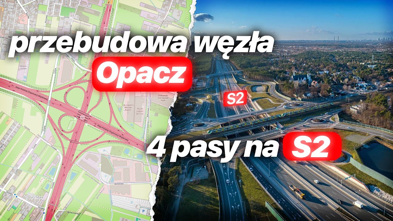 Poszerzenie S2 i S8 do 4 pasów w Warszawie & Rozbudowa węzła Opacz