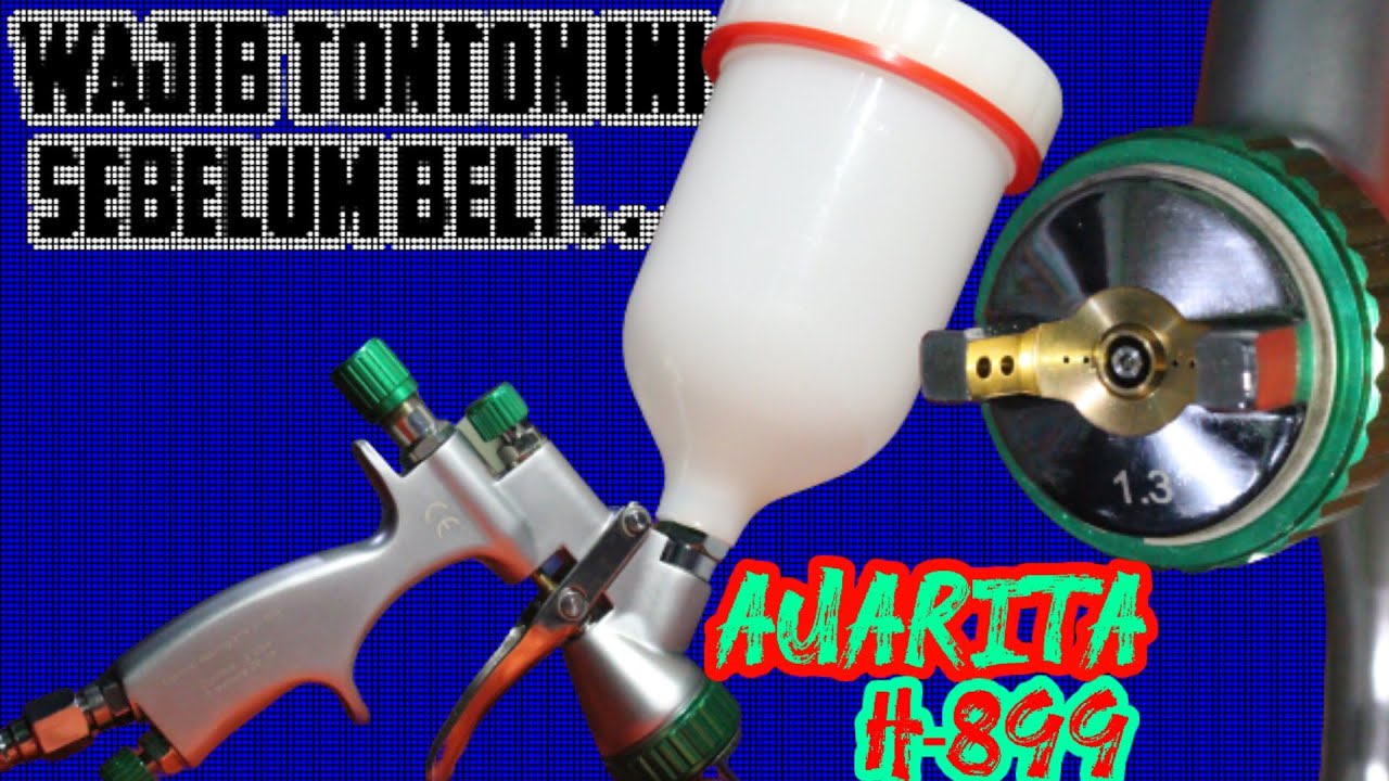 Spray Gun AUARITA H899 | Unboxing & Tips