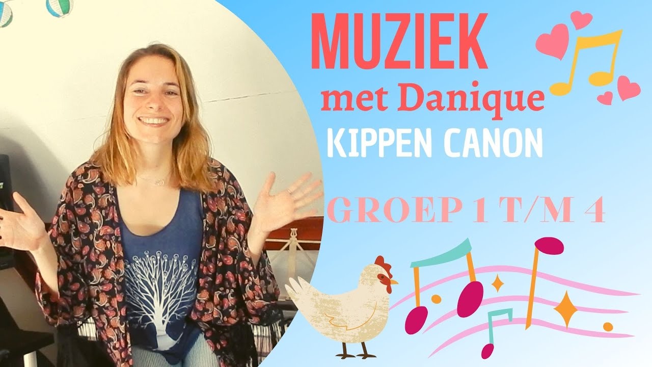 LIED: kippencanon (groep 1 t/m 4)