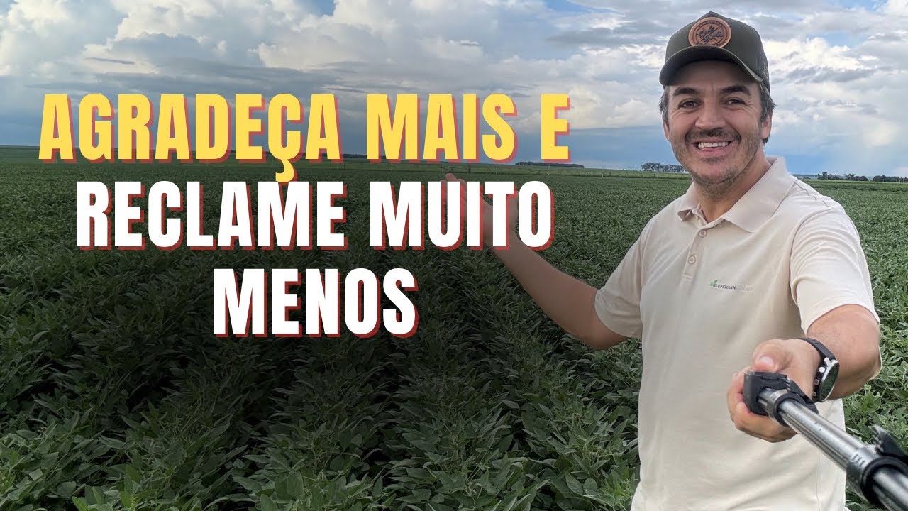 Agradeça mais e Reclame muito menos