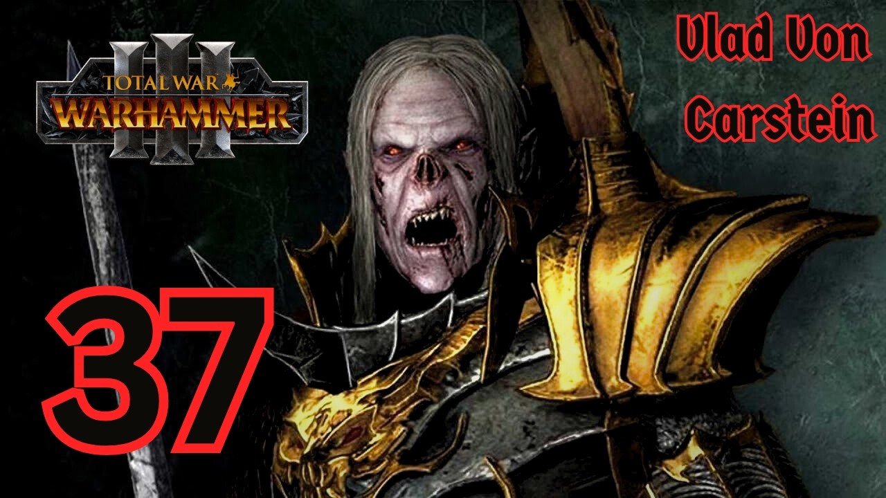 Франц использует нас для получения опыта? | Кампания Влада фон Карштейна, эпизод 37 | Warhammer 3