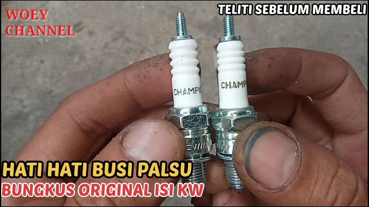 Perbedaan busi champion ORIGINAL dan PALSU