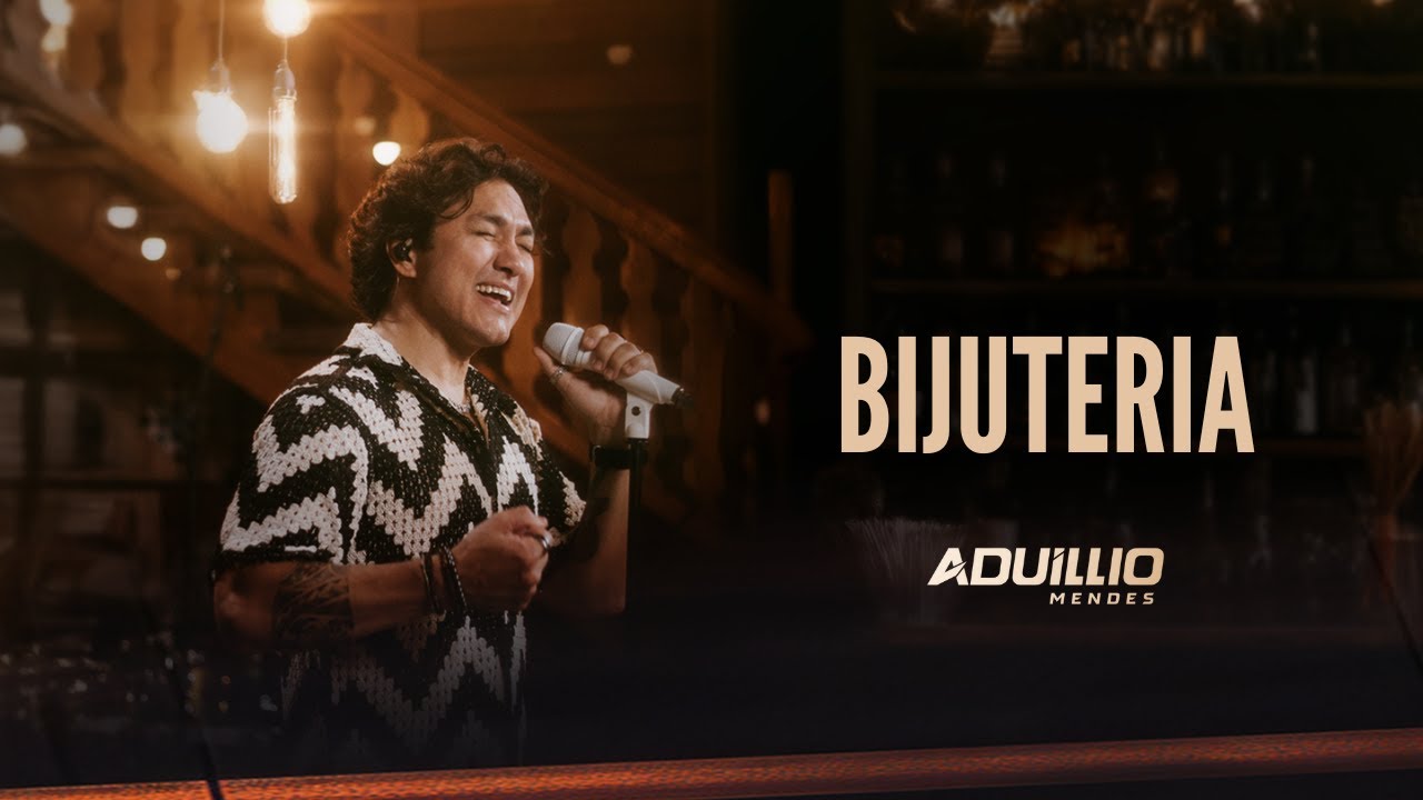 BIJUTERIA - Aduíllio Mendes (Bebendo e Amando)