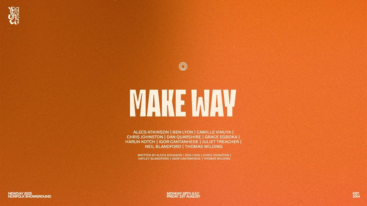 ND25 | Make Way – Live | Lyric Video