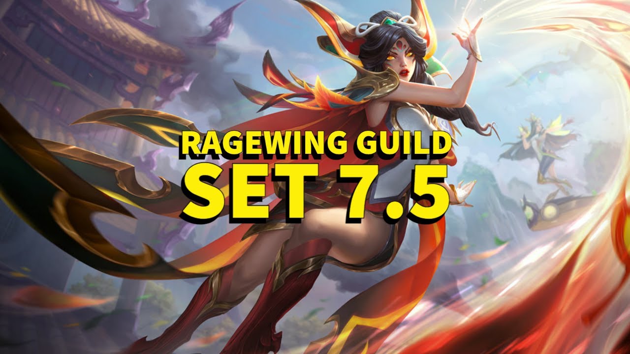 How to Play Ragewing Guild | Masters Ranked | TFT Set 7.5