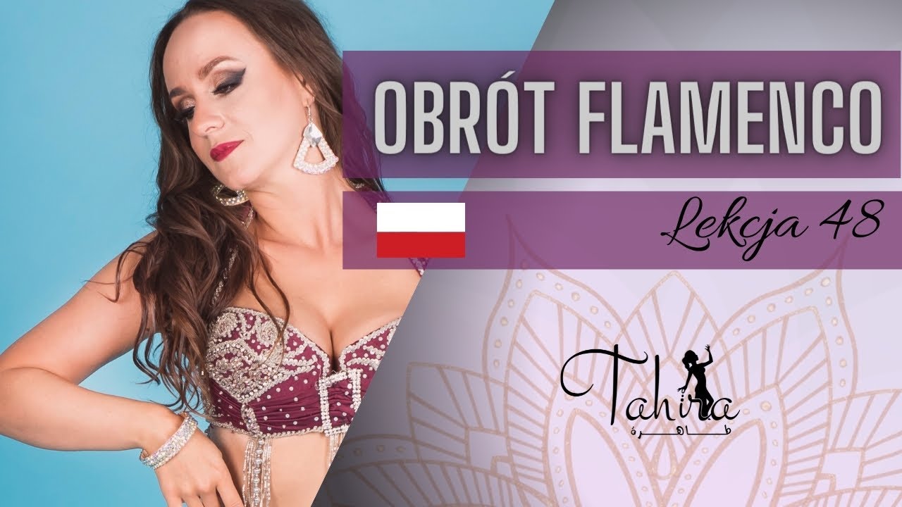 👟 Taniec brzucha dla początkujących tutorial: jak zrobić obrót flamenco? | TB z Tahirą #48