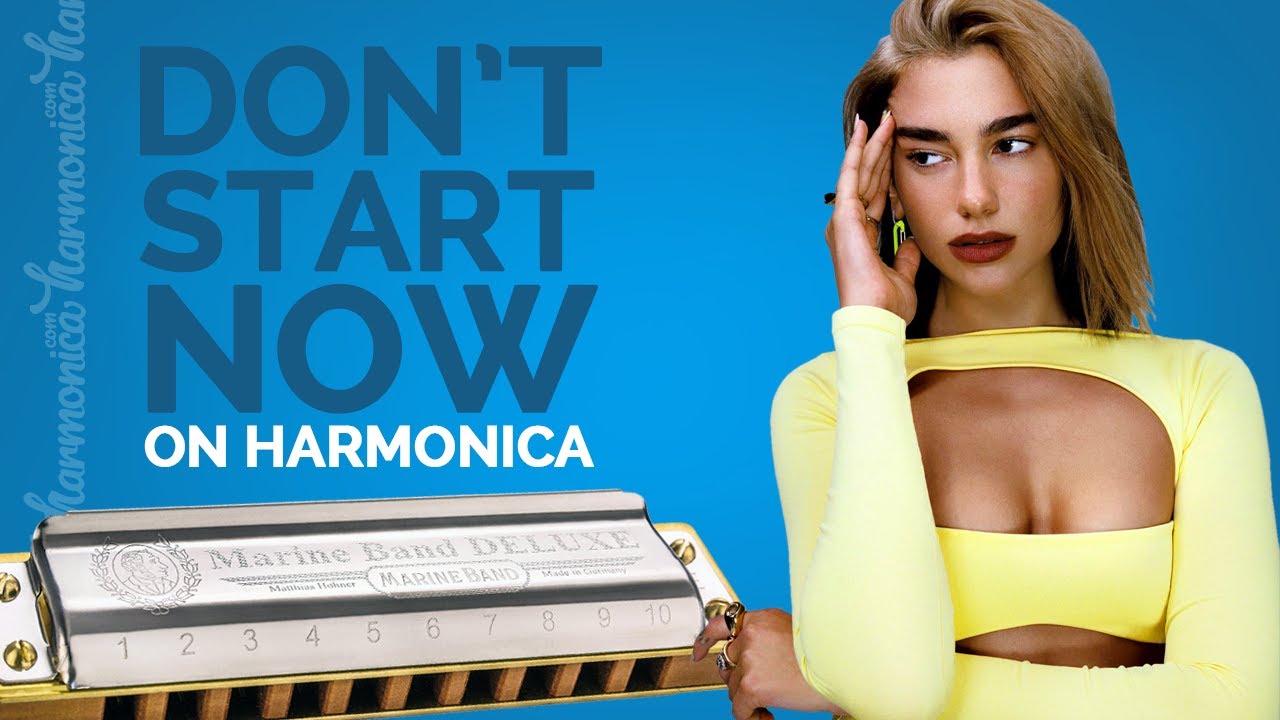 Harmonica Cover - Dua Lipa “Don’t Start Now”  (With Tabs)