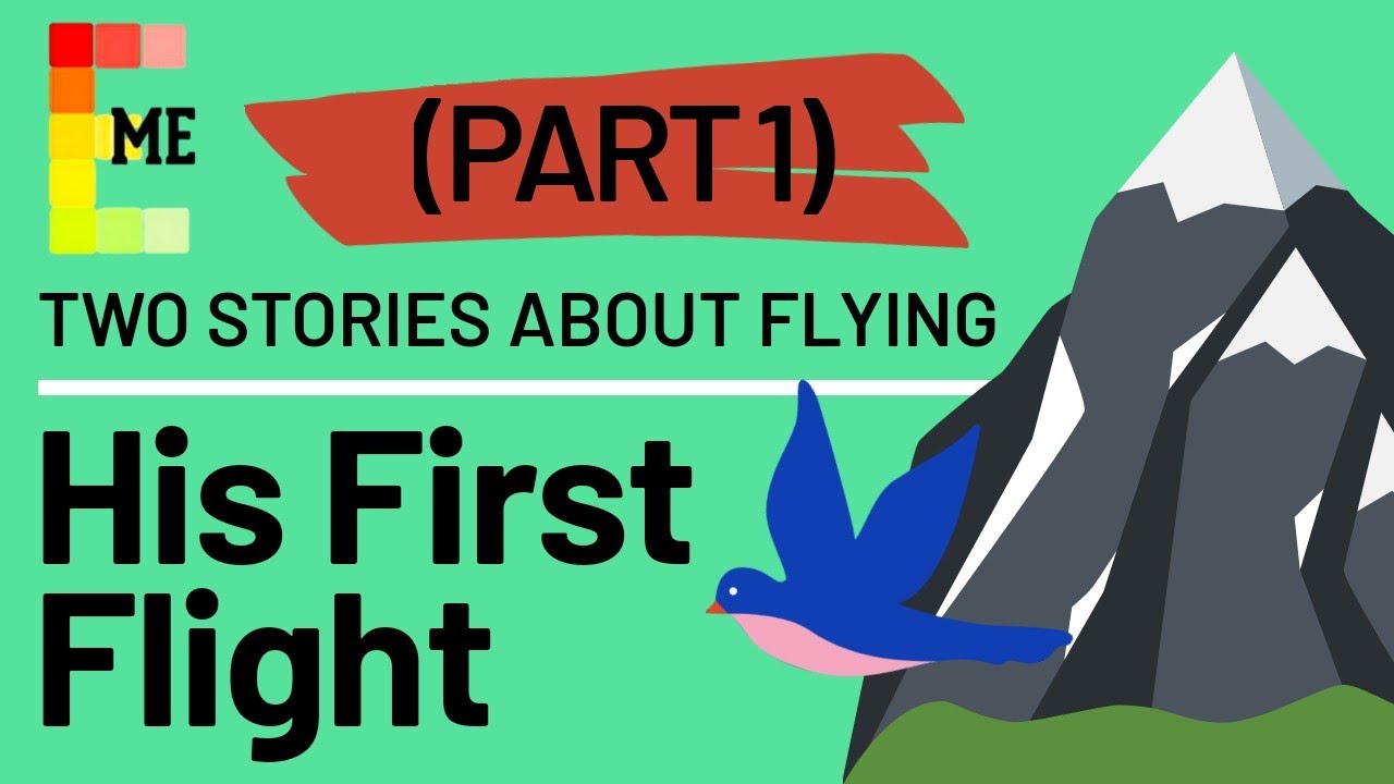 'His First Flight' Class 10th English | Two Stories About Flying Part 1 | Full Explanation