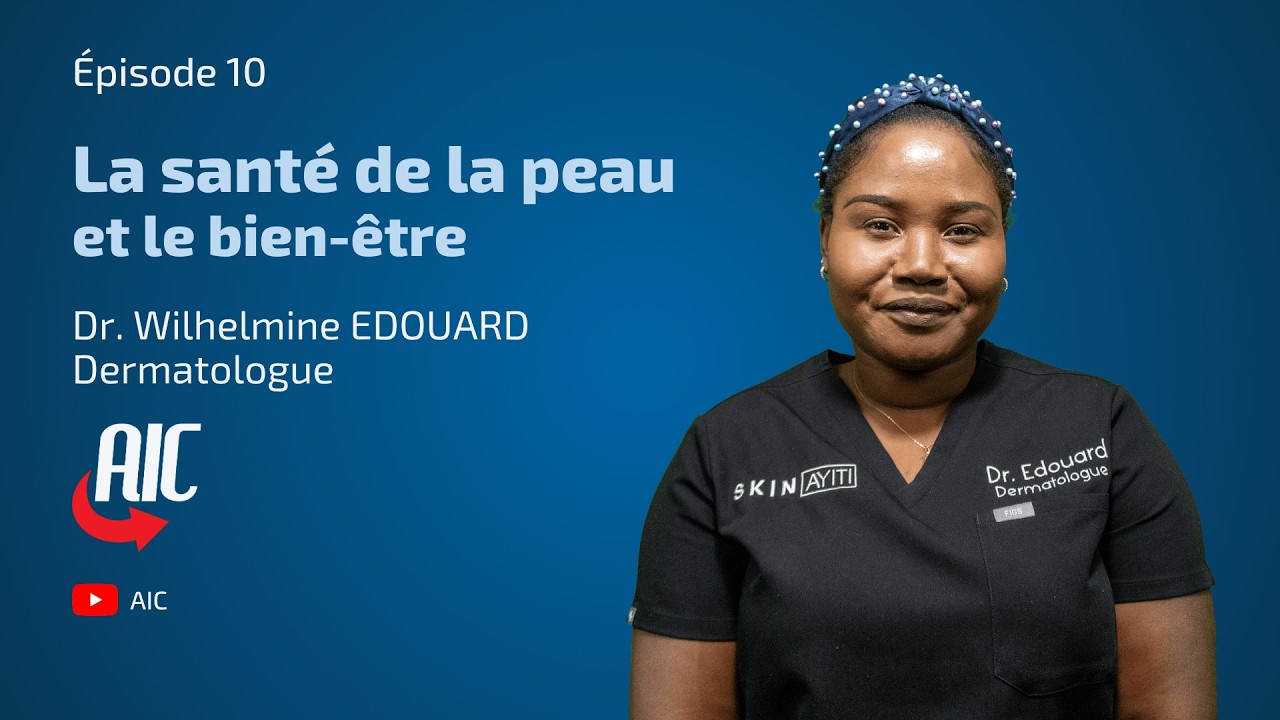 Épisode 10 : La santé de la peau et le bien-être