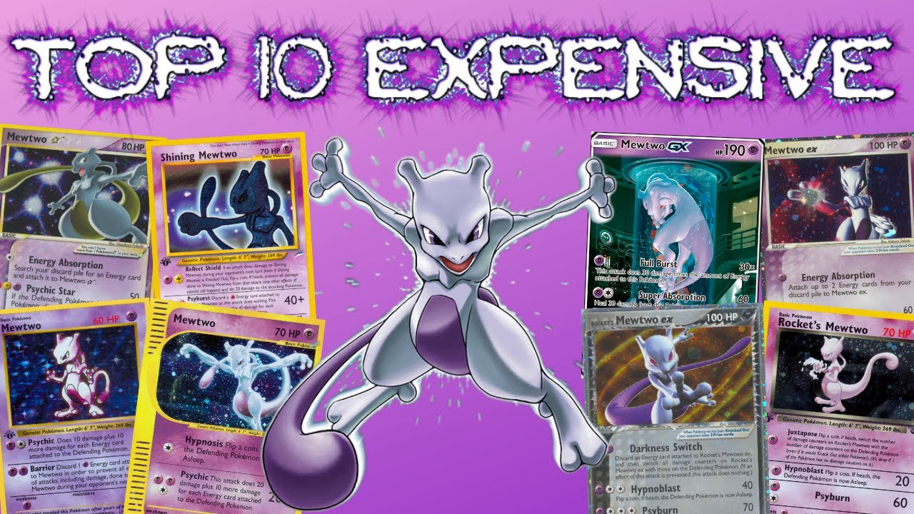 Top 10 Expensive Mewtwo Pokémon Cards!