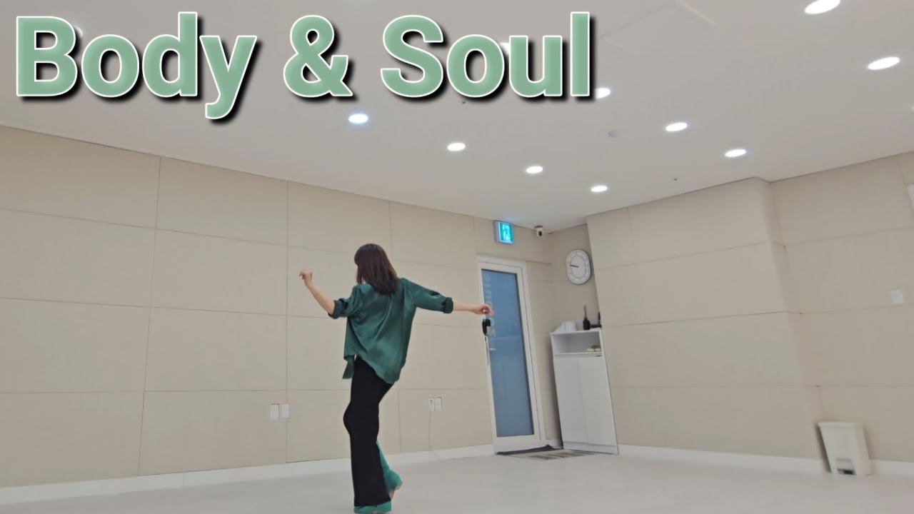 Body & Soul LINEDANCE/ Intermediate/#김수희라인댄스 