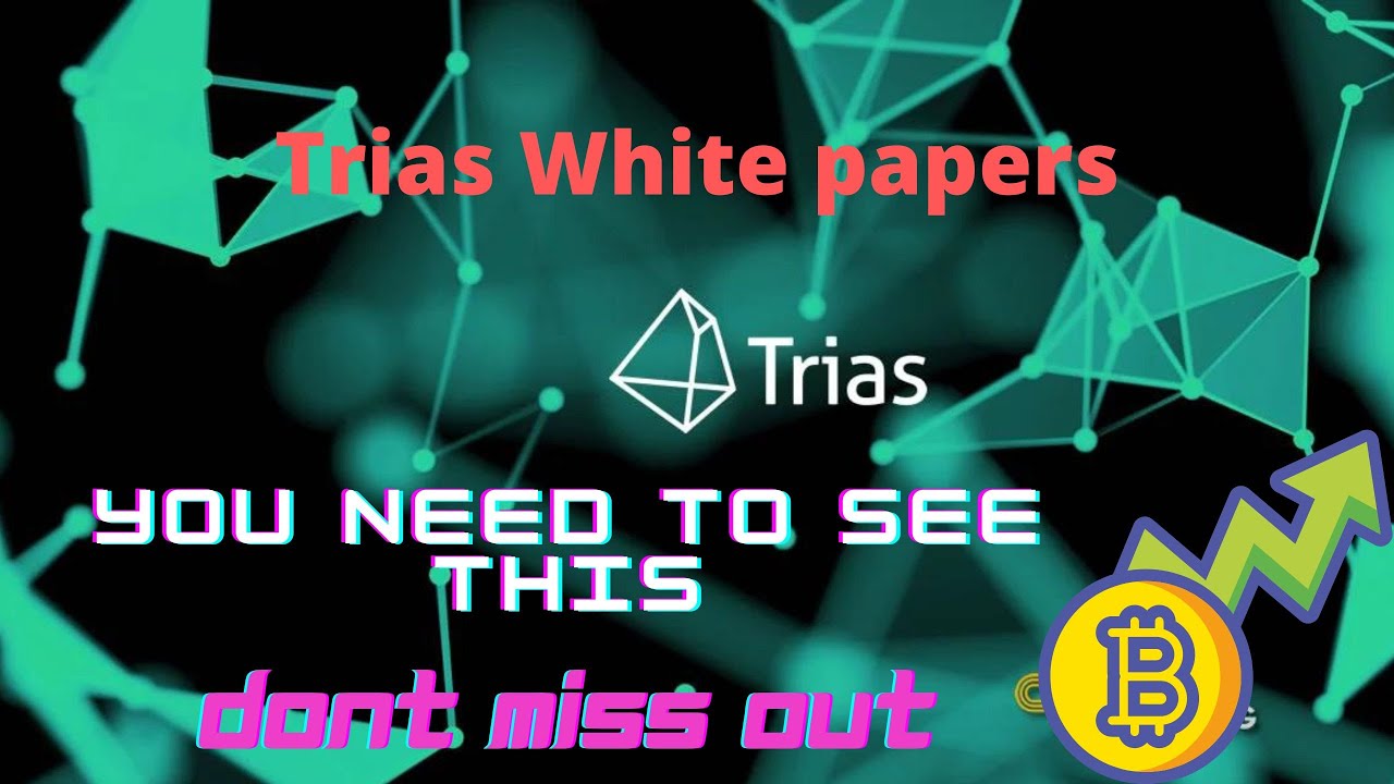 Trias Crypto White papers - Fiatico