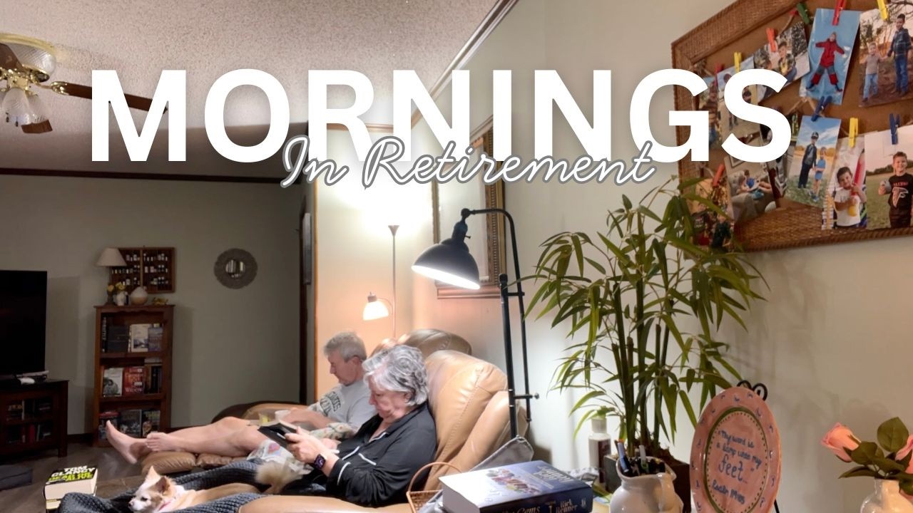 Why we Love our Morning Routines in our Slow Living Retired Life