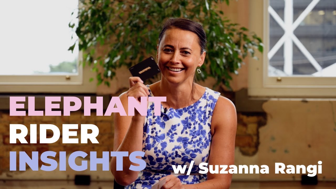 Elephant Rider Insights Episode 1: Suzanna Rangi &ndash; Talent & Leadership Consultants