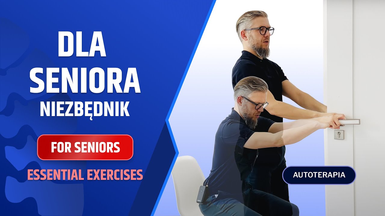 ĆWICZENIA BUDUJĄCE FORMĘ DLA SENIORA I POCZĄTKUJĄCYCH – DR N. MED. MARCIN WYTRĄŻEK