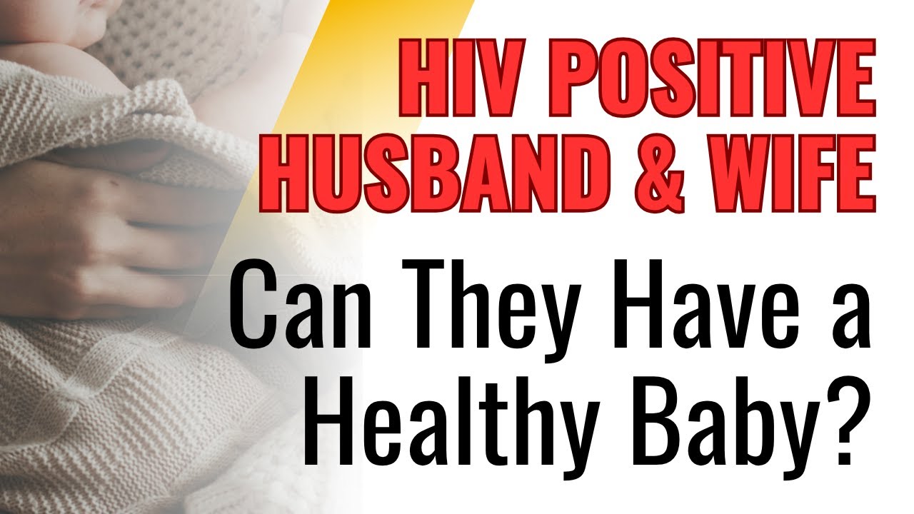 Can HIV Positive Women Have Babies? Doctor Explains Safe Pregnancy Options