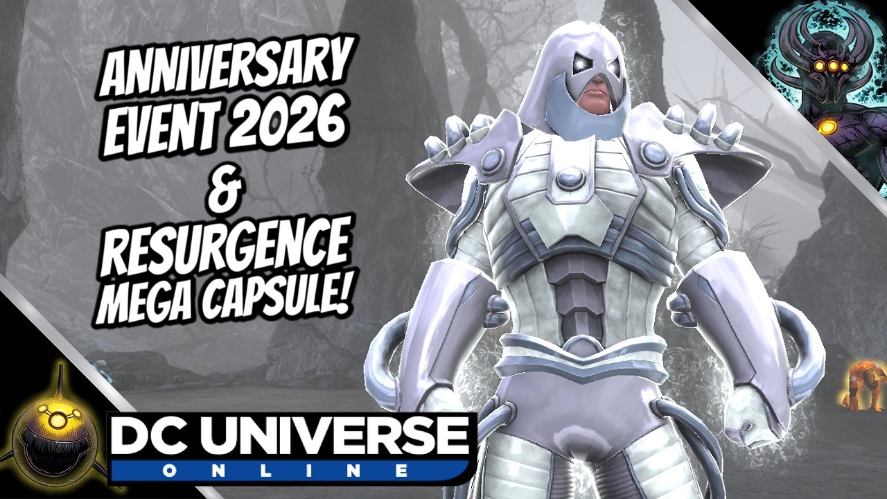 DCUO | Юбилейное событие 2026 и НОВАЯ мега-капсула Resurgence!