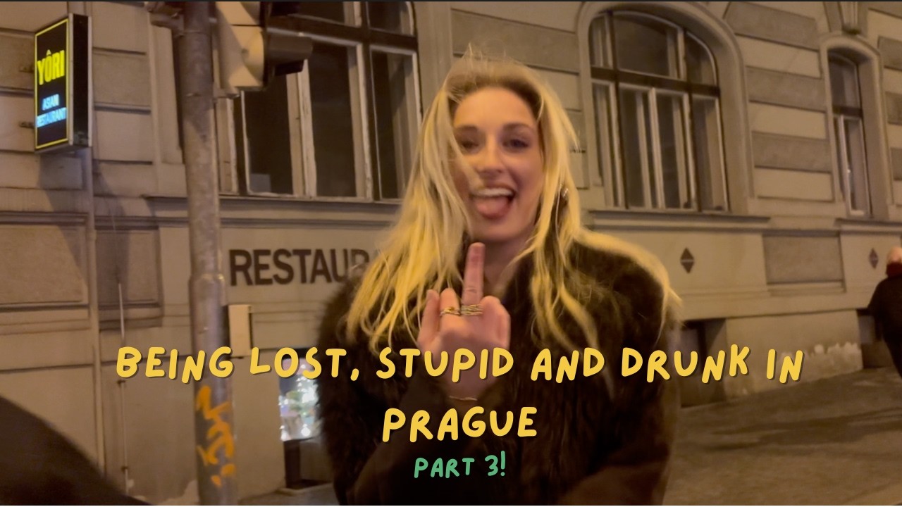 Part 3 of being lost, stupid and drunk in Prague // Charlotte got dragged out the club!!!