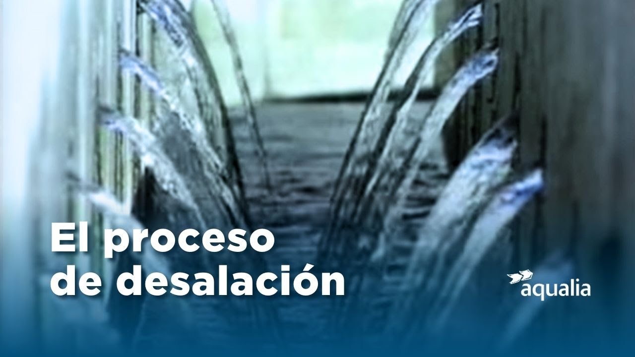 El Proceso de Desalación | Aqualia