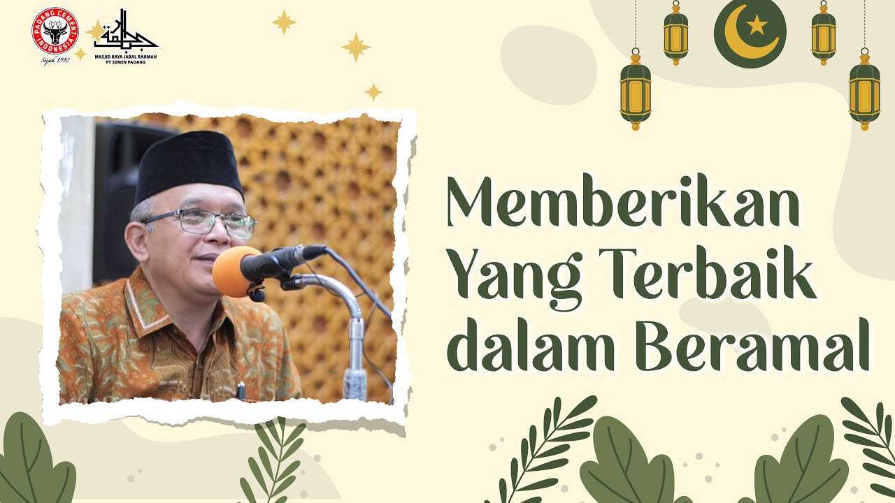 Memberikan yang Terbaik untuk Allah