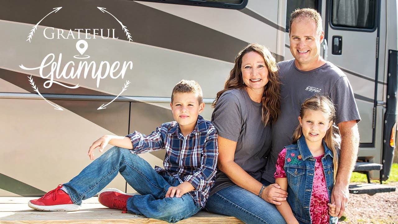 FULL TIME RV TRAVELING FAMILY - INTRODUCING GRATEFUL GLAMPER