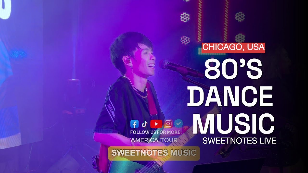 80'S Dance Music | Sweetnotes Live @ Chicago, USA