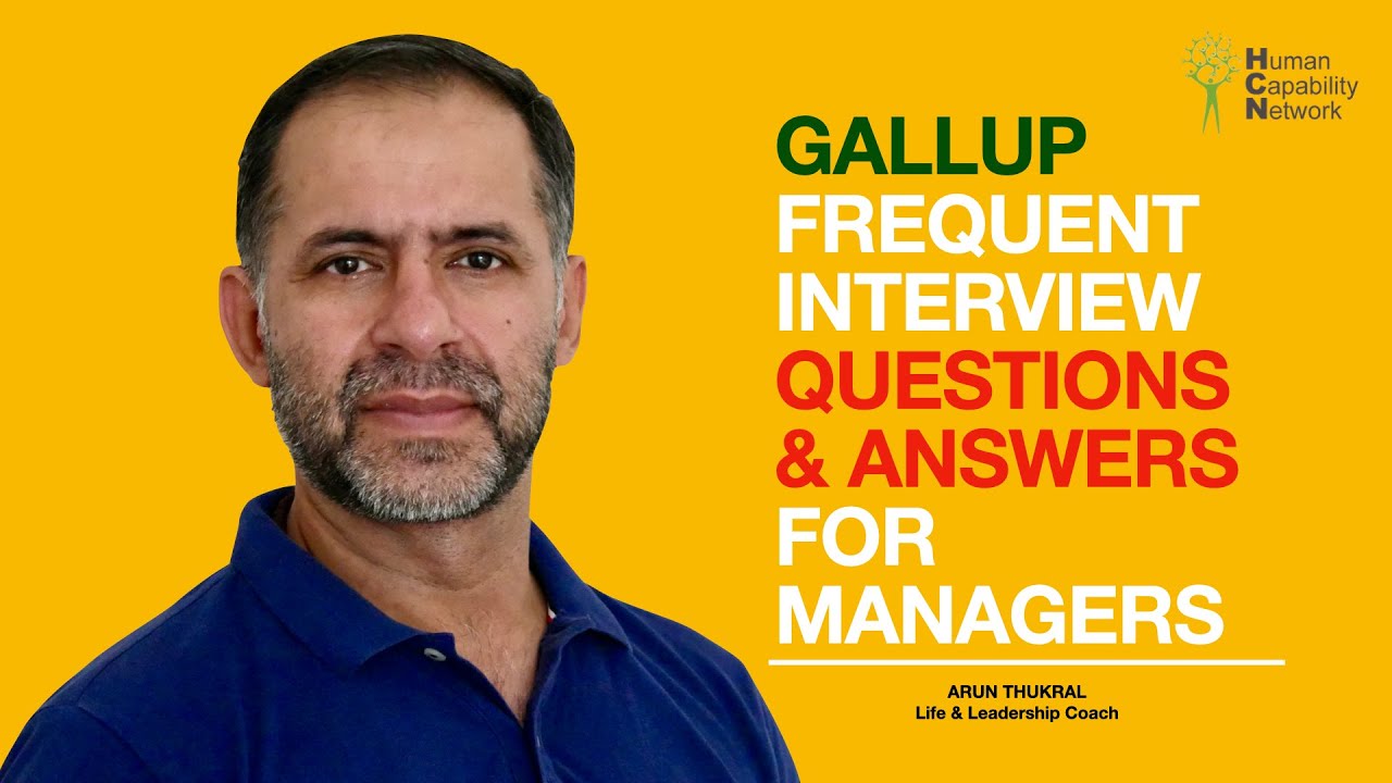 GALLUP  INTERVIEW QUESTIONS & ANSWERS FOR MANAGERS !