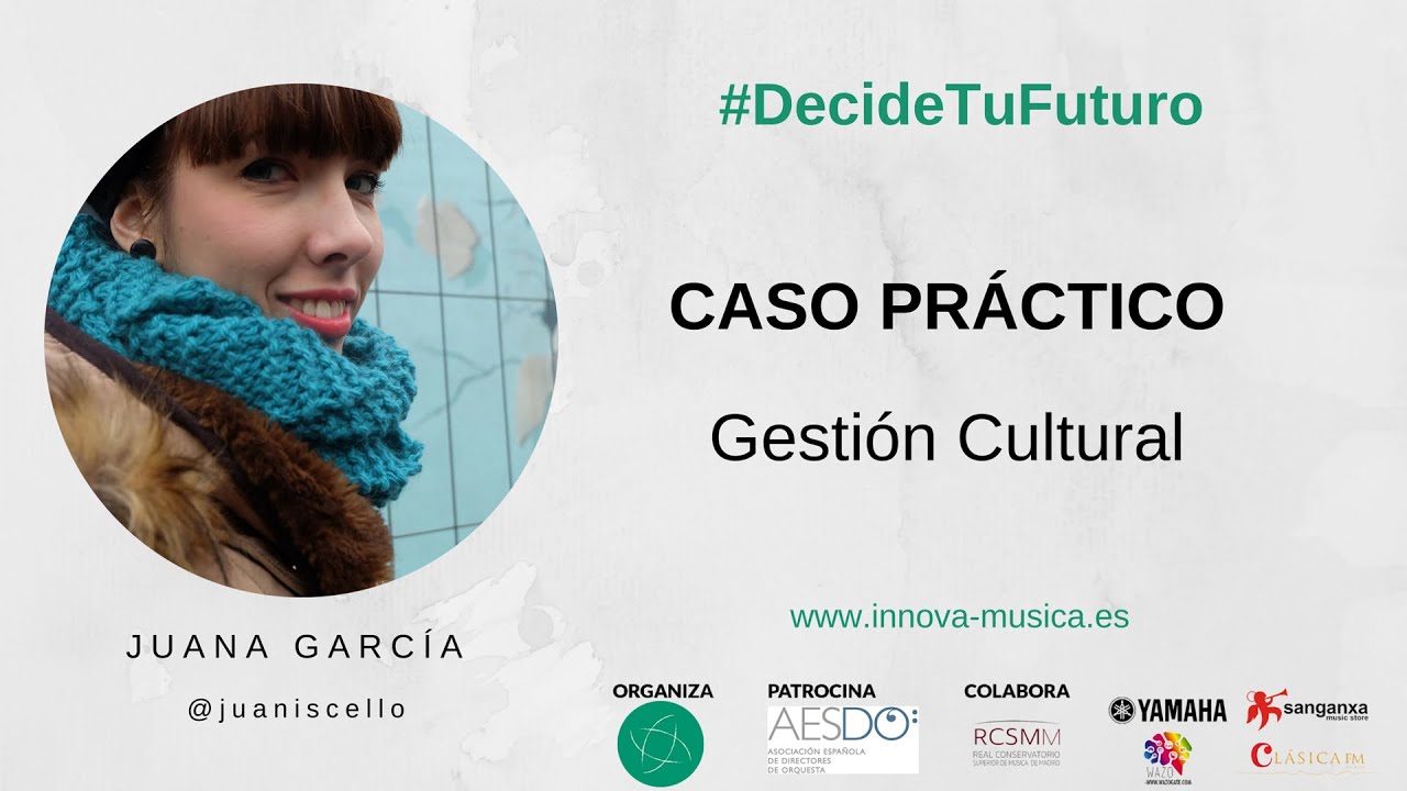 Caso Práctico: Gestión Cultural - Juana García - 