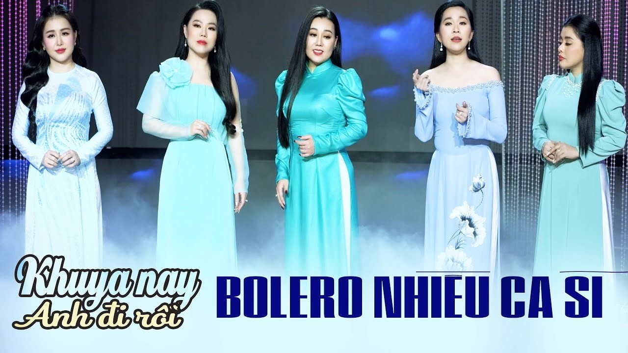 Bolero Nhiều Ca Sĩ Nghe Hết Năm Không Chán | LK Khuya Nay Anh Đi Rồi