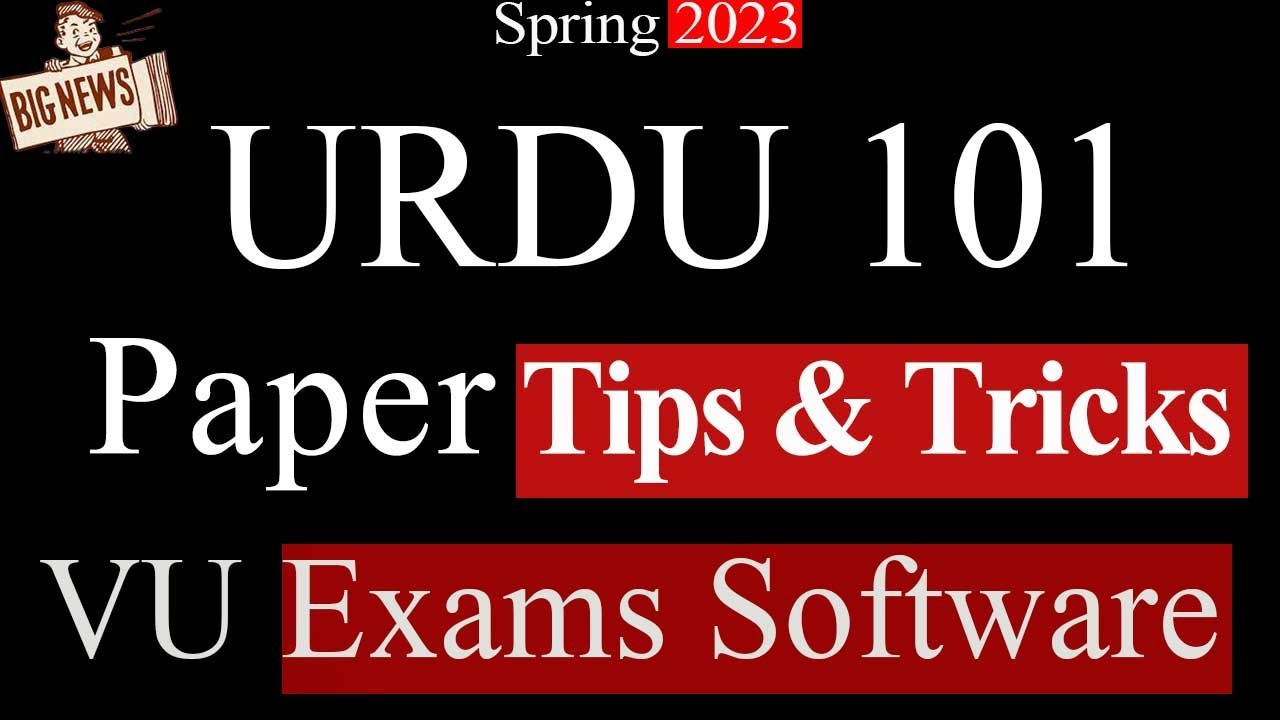 Write Urdu in VU Exams Software | Tips to Attempt URDU 101 Paper in VU Exams Software | VU Mentor