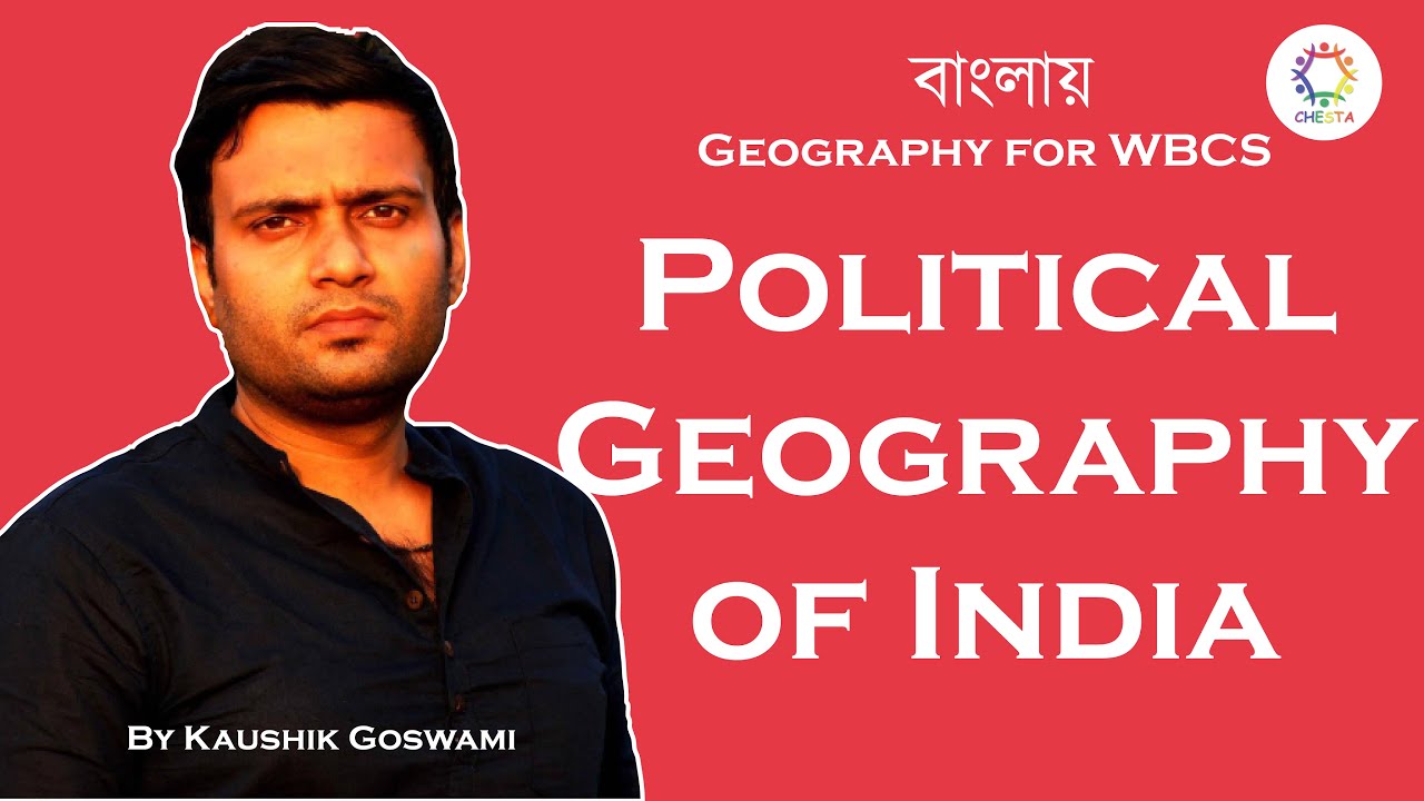 Political Geography of India