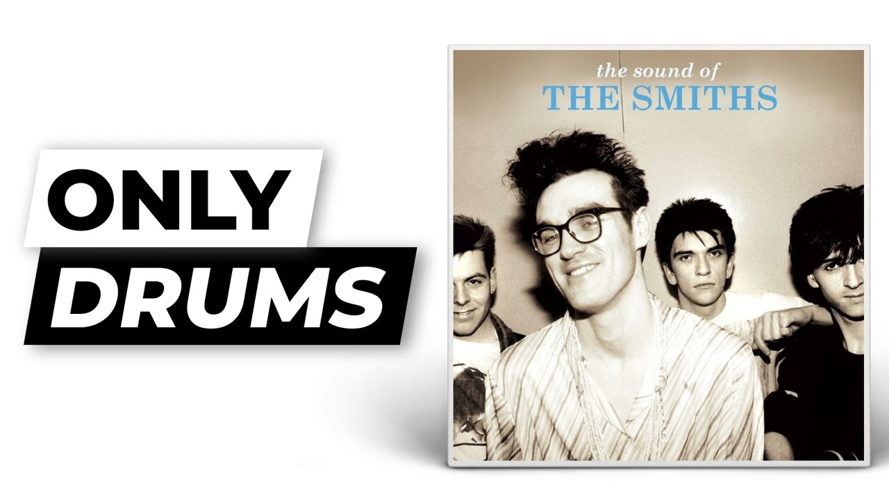 There Is a Light That Never Goes Out - The Smiths | Only Drums (Isolated)