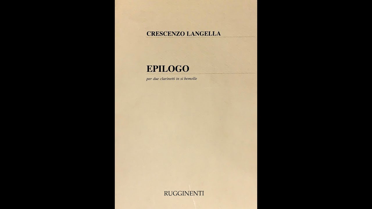 Crescenzo Langella - Epilogo - I Parte - Adagio evocativo e concitato (di Crescenzo Langella)