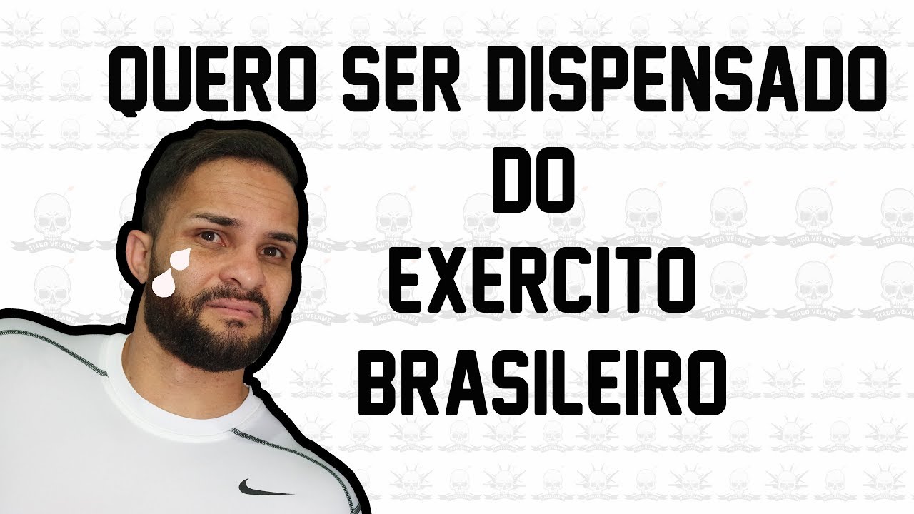 O QUE DIZER PARA SER DISPENSADO DO  EXÉRCITO - DICA INFALÍVEL!