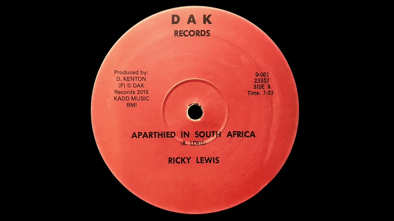 RICKY LEWIS - Apartheid In South Africa (1985) DAK Records