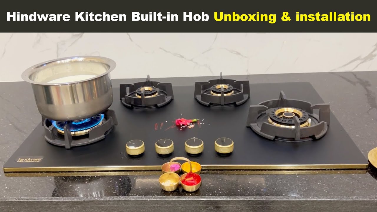 Hindware IVANA 4B 86 CM 4-Burner Built-In Hob Unboxing & Installation - Premium Brass Burners 👌 👌